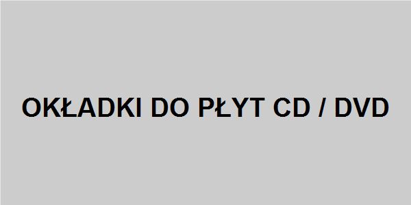 Okładki do płyt CD i DVD