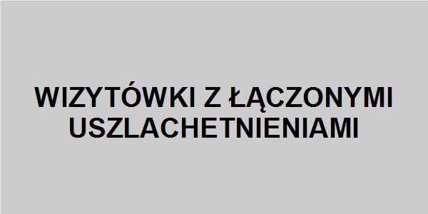 Wizytówki z łączonymi uszlachetnieniami